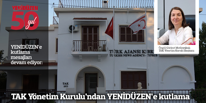 TAK Yönetim Kurulu, YENİDÜZEN’in 50’nci yaşını kutladı