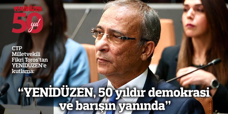 "YENİDÜZEN, 50 yıldır demokrasi ve barışın yanında"