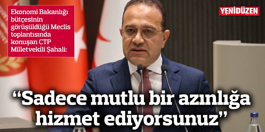 “Sadece mutlu bir azınlığa hizmet ediyorsunuz”