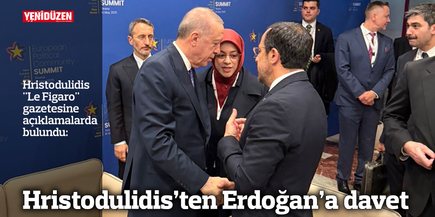 Hristodulidis’ten Erdoğan’a davet
