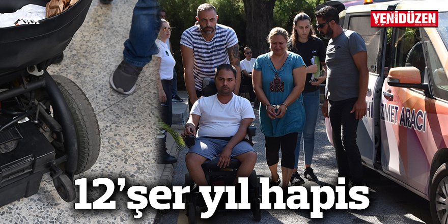 12’şer yıl hapis