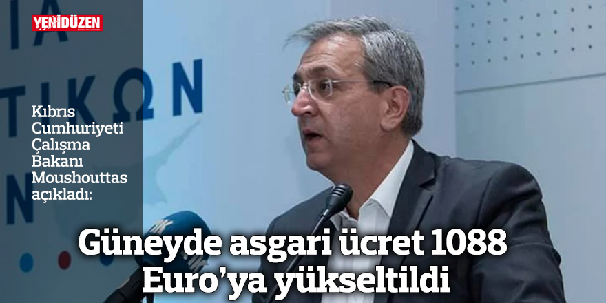 Güneyde asgari ücret 1088 Euro’ya yükseltildi