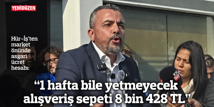 “1 hafta bile yetmeyecek alışveriş sepeti 8 bin 428 TL"