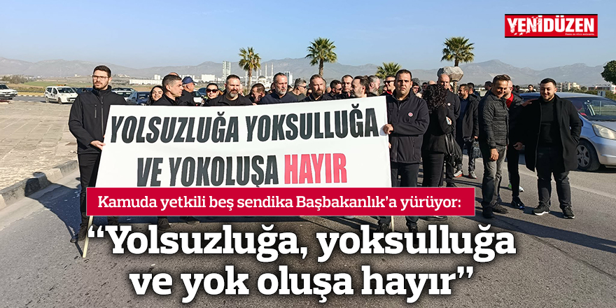 “Yolsuzluğa, yoksulluğa ve yok oluşa hayır”