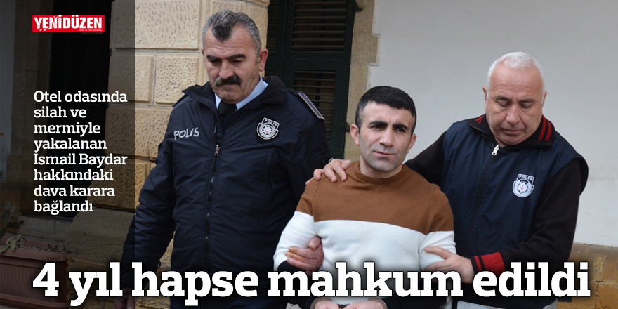4 yıl hapse mahkum edildi