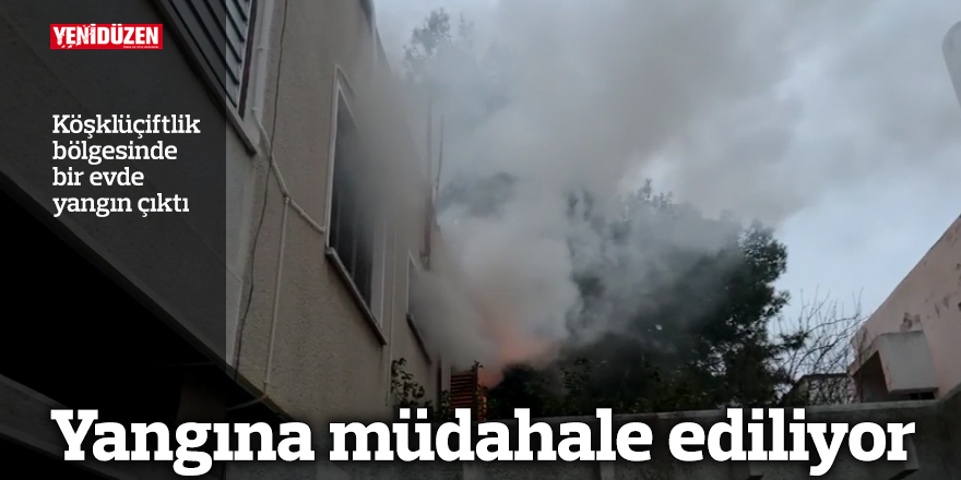Köklüçiftlik bölgesinde bir evde çıkan yangın çıktı