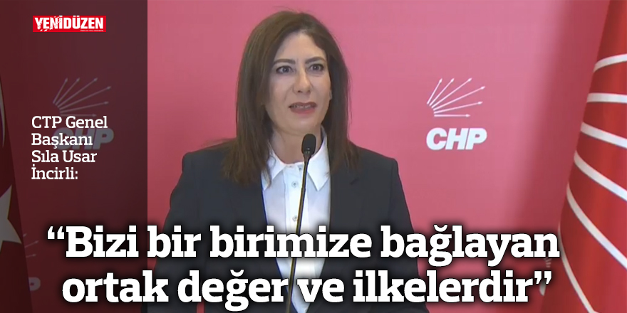 "Bizi bir birimize bağlayan ortak değer ve ilkelerdir"