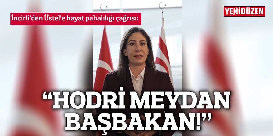 “HODRİ MEYDAN BAŞBAKAN!”