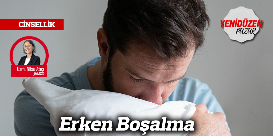 Erken Boşalma