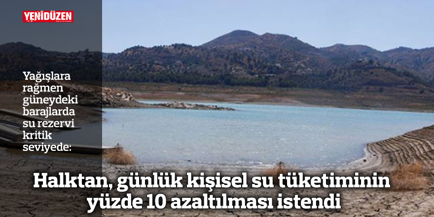 Yağışlara rağmen barajlardaki su rezervi kritik seviyede