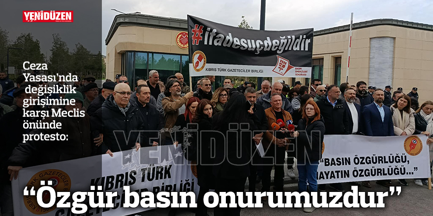 “Özgür basın onurumuzdur”