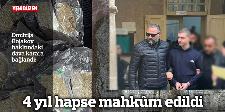 4 yıl hapse mahkûm edildi