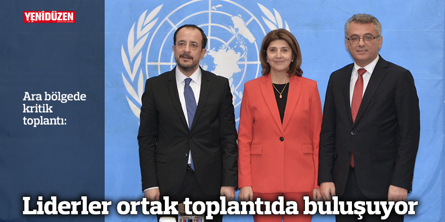 Liderler ortak toplantıda buluşuyor