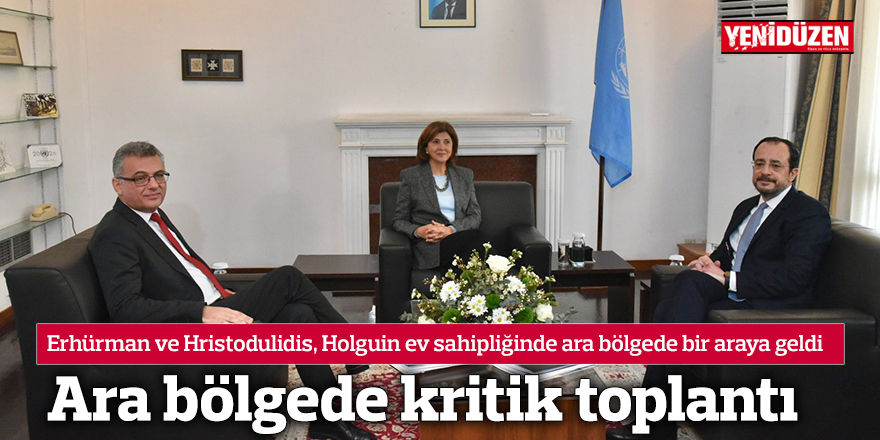 Ara bölgede kritik toplantı