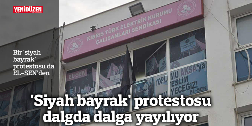 'Siyah bayrak' protestosu dalgda dalga yayılıyor