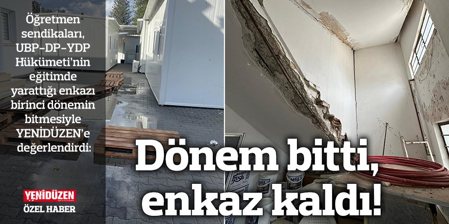 Dönem bitti, enkaz kaldı!
