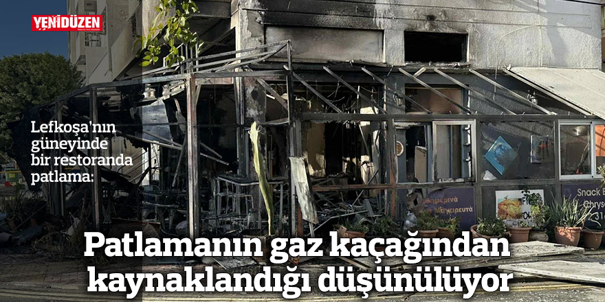 Lefkoşa’nın güneyinde bir restoranda patlama