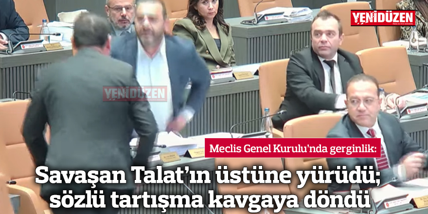 Savaşan Talat’ın üstüne yürüdü; sözlü tartışma kavgaya döndü