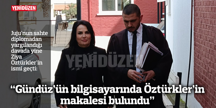 “Gündüz’ün bilgisayarında Öztürkler’in makalesi bulundu”