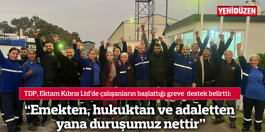 “Emekten, hukuktan ve adaletten yana duruşumuz nettir”