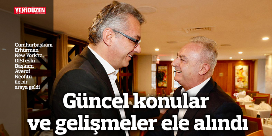 Güncel konular ve gelişmeler ele alındı