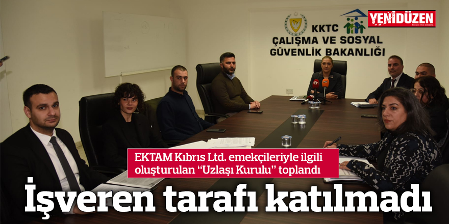 İşveren tarafı katılmadı