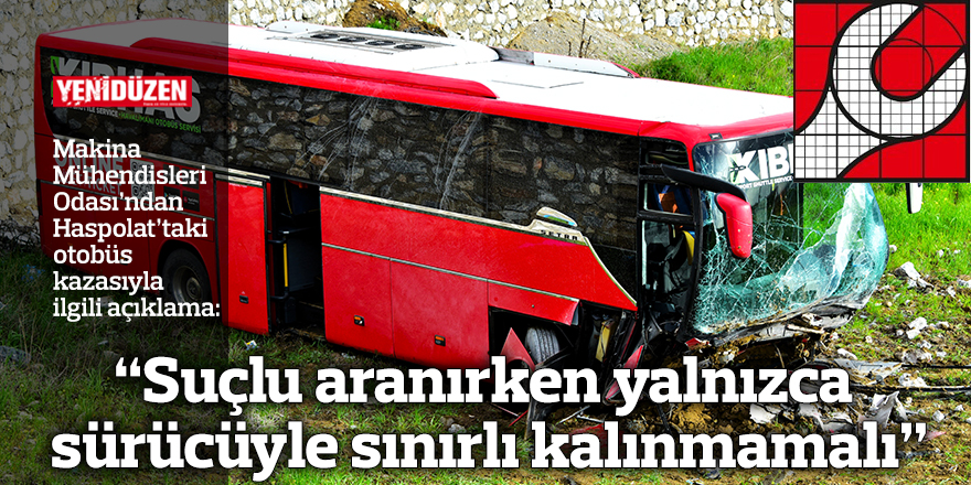 “Suçlu aranırken yalnızca sürücüyle sınırlı kalınmamalı”