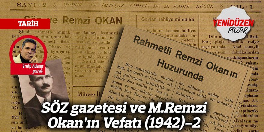 SÖZ gazetesi ve M.Remzi Okan’ın Vefatı (1942)-2