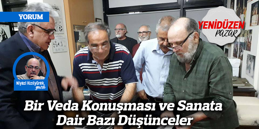 Bir Veda Konuşması ve Sanata Dair Bazı Düşünceler