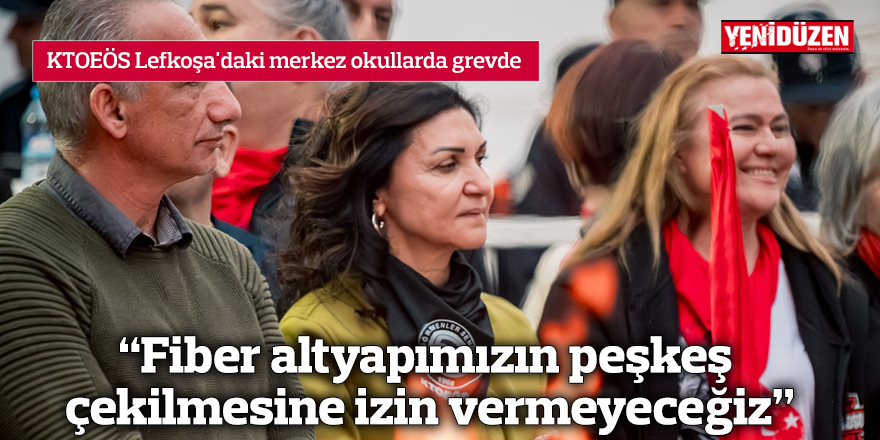 KTOEÖS Lefkoşa'daki merkez okullarda grevde