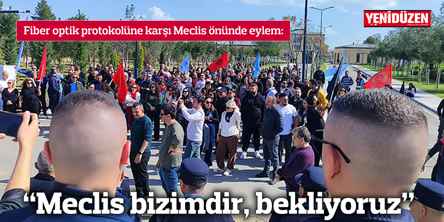 “Meclis bizimdir, bekliyoruz”