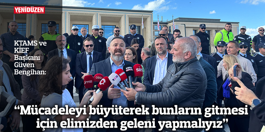 “Mücadeleyi büyüterek bunların gitmesi için elimizden geleni yapmalıyız”