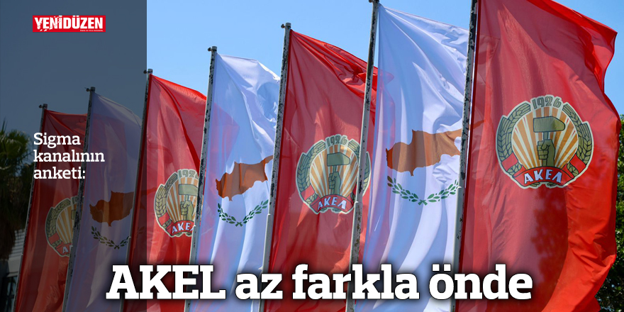 AKEL az farkla önde