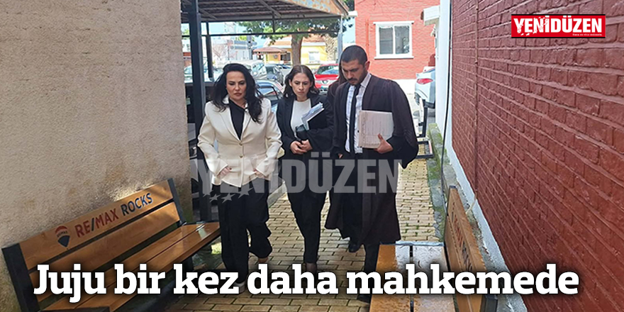 Juju bir kez daha mahkemede