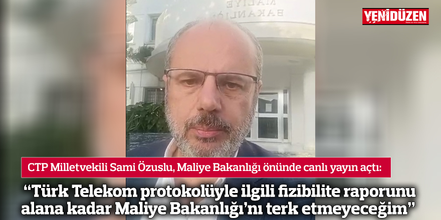 “Türk Telekom protokolüyle ilgili fizibilite raporunu alana kadar Maliye Bakanlığı’nı terk etmeyeceğim” 