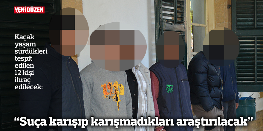 “Suça karışıp karışmadıkları araştırılacak”