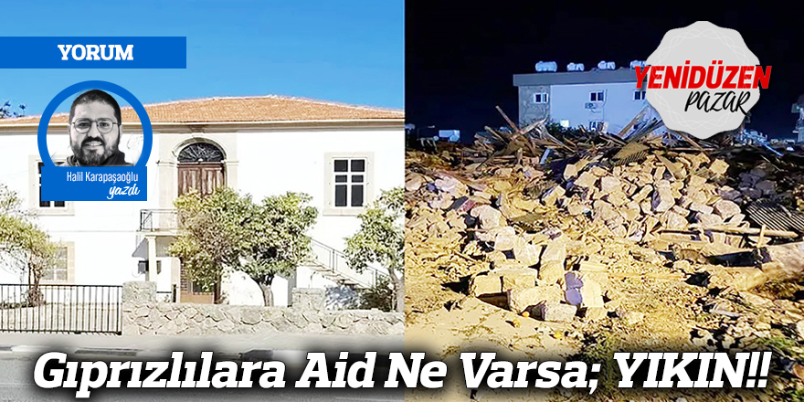 Gıprızlılara Aid Ne Varsa; YIKIN!!!