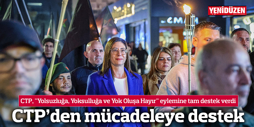 CTP’den mücadeleye destek