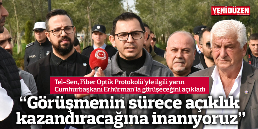 “Görüşmenin sürece açıklık kazandıracağına inanıyoruz”