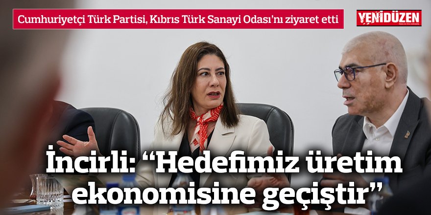 İncirli: “Hedefimiz üretim ekonomisine geçiştir”