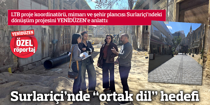 Surlariçi’nde “ortak dil” hedefi