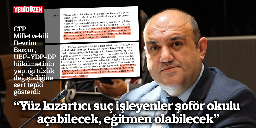 “Yüz kızartıcı suç işleyenler şoför okulu açabilecek, eğitmen olabilecek”