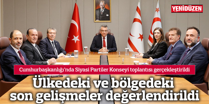 Ülkedeki ve bölgedeki son gelişmeler değerlendirildi