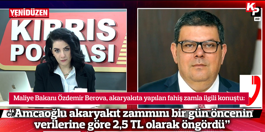 “Amcaoğlu akaryakıt zammını bir gün öncenin verilerine göre 2,5 TL olarak öngördü”