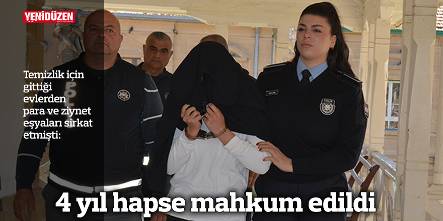 4 yıl hapse mahkum edildi