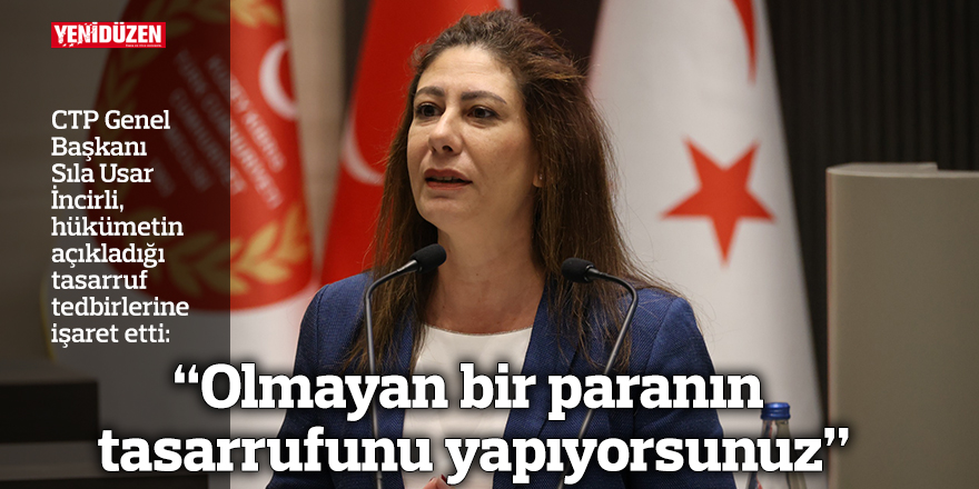 “Olmayan bir paranın tasarrufunu yapıyorsunuz”