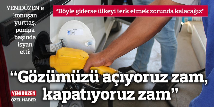 “Gözümüzü açıyoruz zam, kapatıyoruz zam”