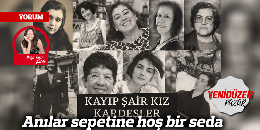 Anılar sepetine hoş bir seda