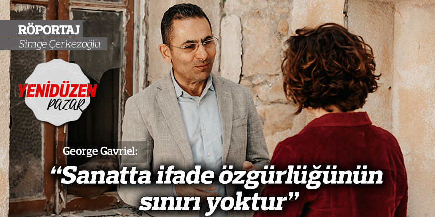 “Sanatta ifade özgürlüğünün sınırı yoktur”