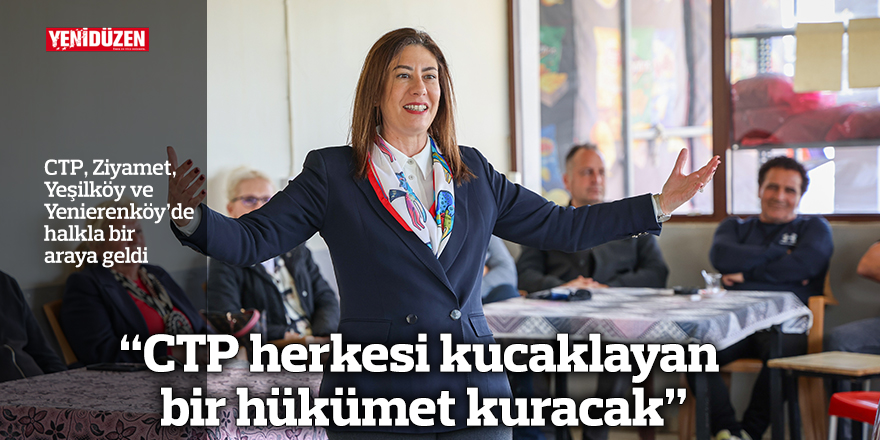 İncirli: CTP herkesi kucaklayan bir hükümet kuracak